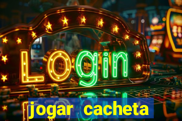 jogar cacheta online valendo dinheiro